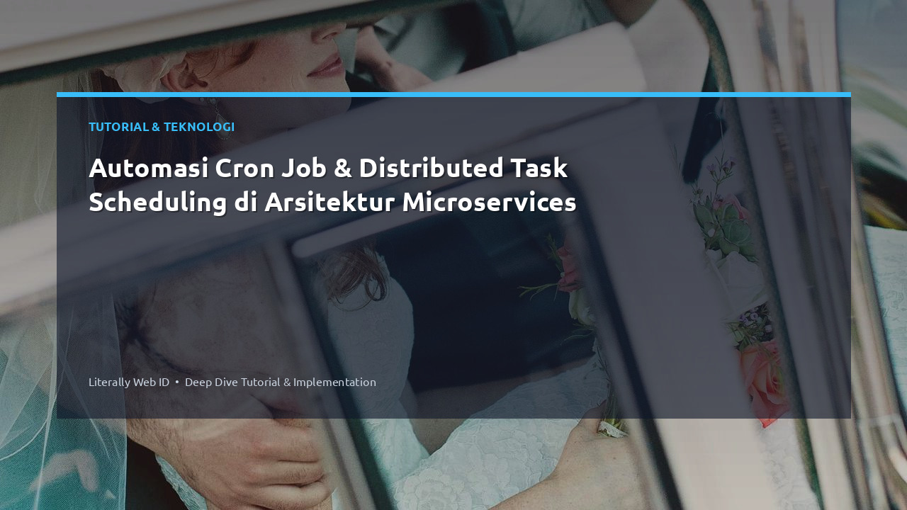 Automasi Cron Job & Distributed Task Scheduling di Arsitektur Microservices