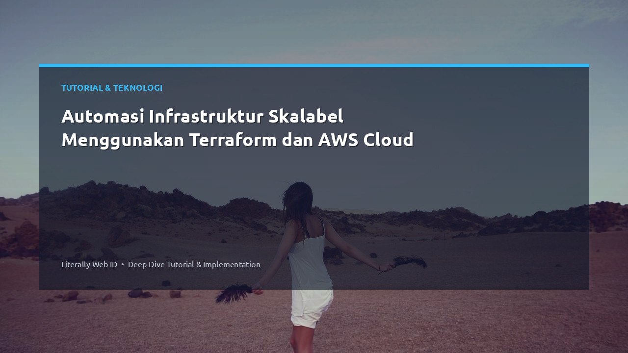 Automasi Infrastruktur Skalabel Menggunakan Terraform dan AWS Cloud