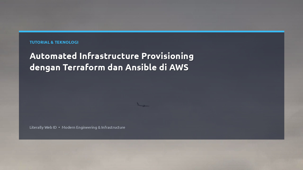 Automated Infrastructure Provisioning dengan Terraform dan Ansible di AWS