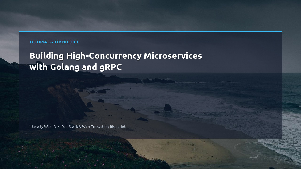 Building High-Concurrency Microservices with Golang and gRPC
