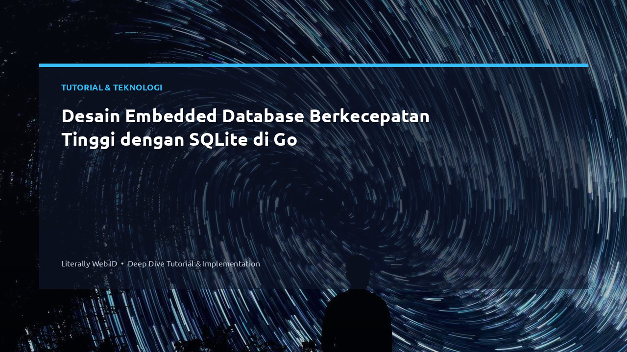 Desain Embedded Database Berkecepatan Tinggi dengan SQLite di Go