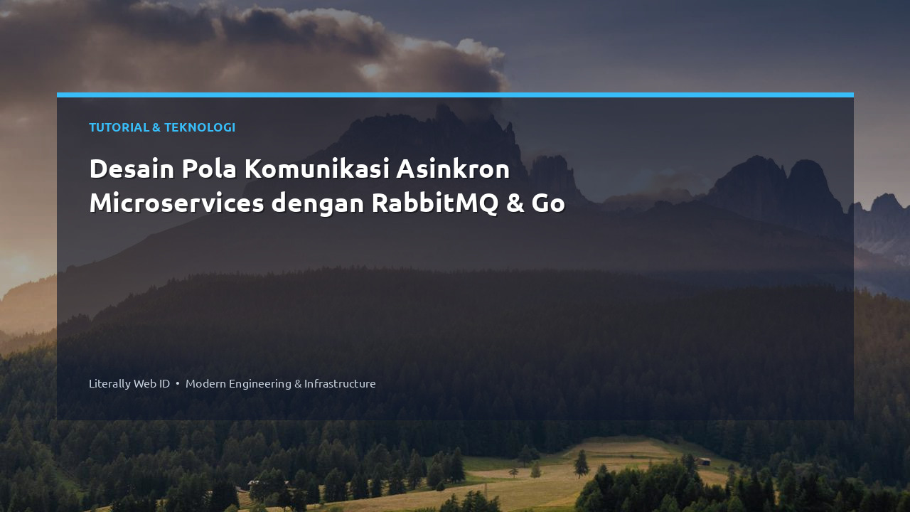 Desain Pola Komunikasi Asinkron Microservices dengan RabbitMQ & Go