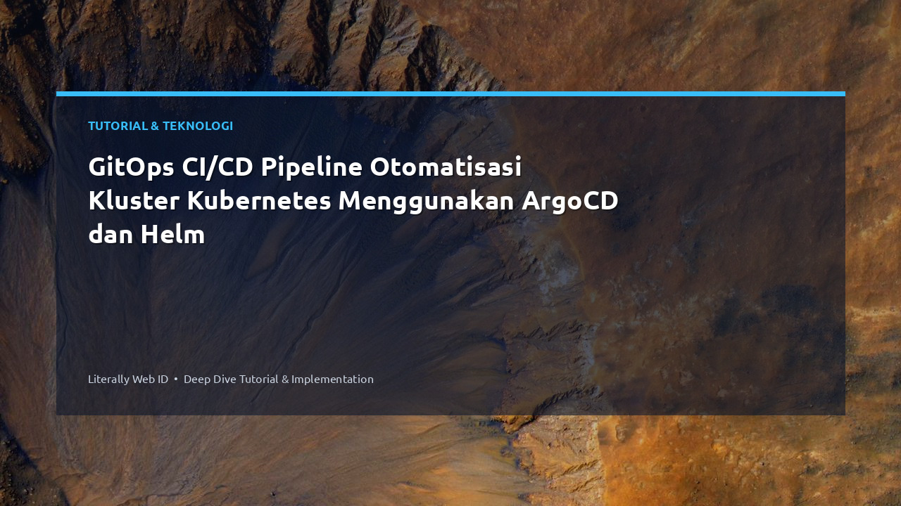 GitOps CI/CD Pipeline Otomatisasi Kluster Kubernetes Menggunakan ArgoCD dan Helm