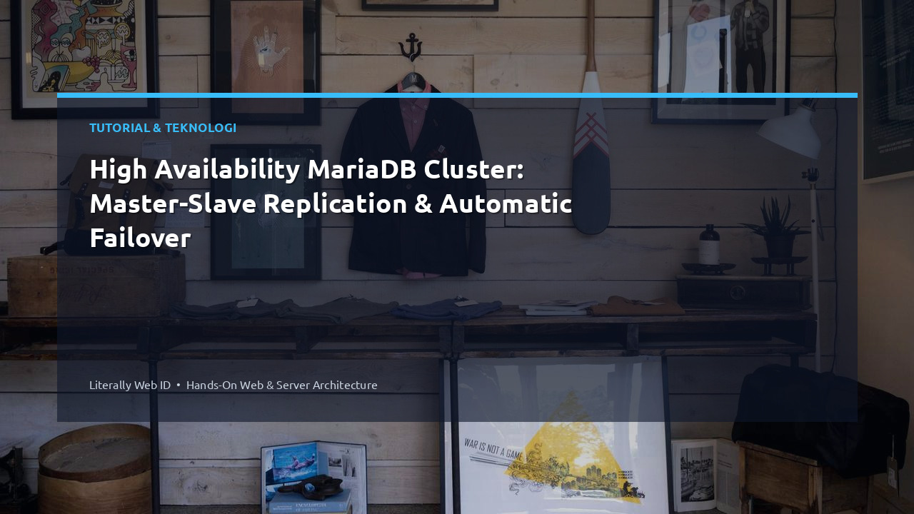 High Availability MariaDB Cluster: Master-Slave Replication & Automatic Failover