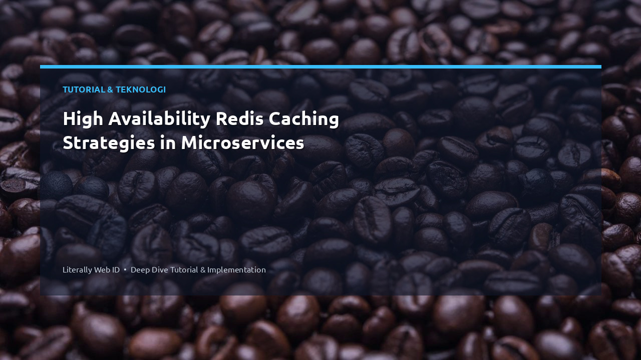 High Availability Redis Caching Strategies in Microservices