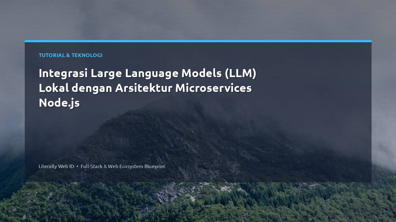Integrasi Large Language Models (LLM) Lokal dengan Arsitektur Microservices Node.js