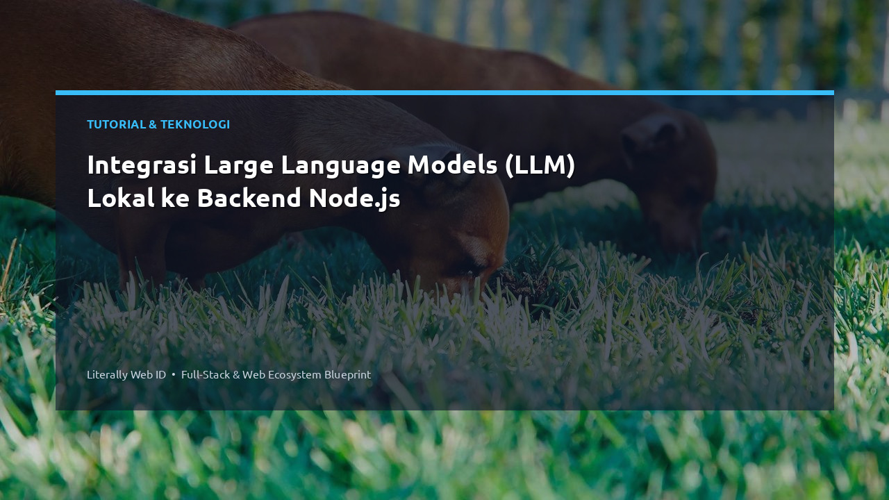 Integrasi Large Language Models (LLM) Lokal ke Backend Node.js