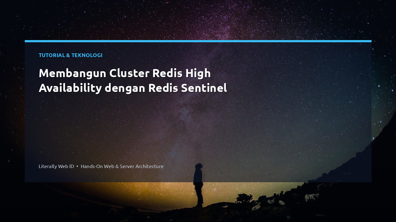 Membangun Cluster Redis High Availability dengan Redis Sentinel