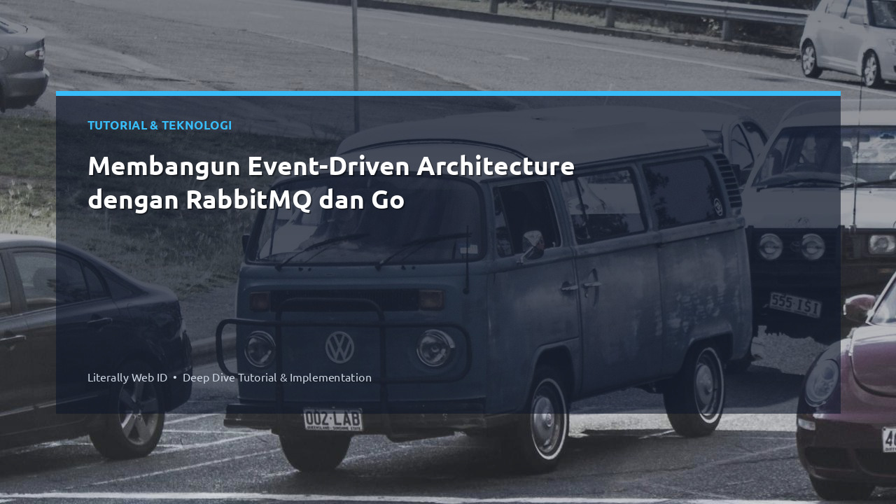 Membangun Event-Driven Architecture dengan RabbitMQ dan Go