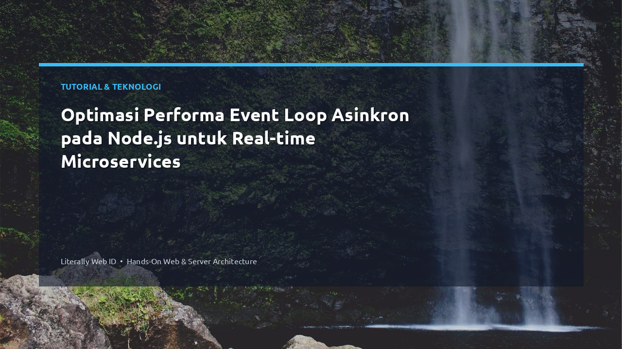 Optimasi Performa Event Loop Asinkron pada Node.js untuk Real-time Microservices