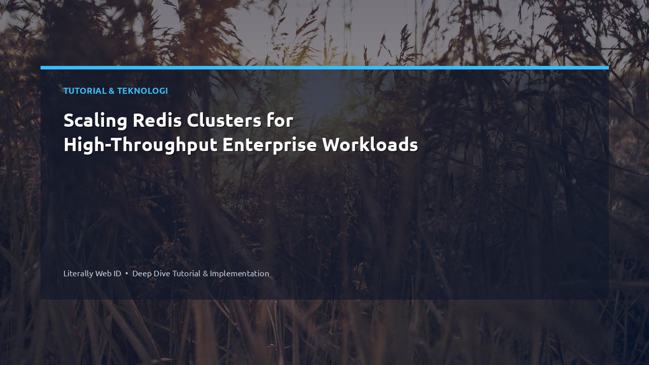 Scaling Redis Clusters for High-Throughput Enterprise Workloads