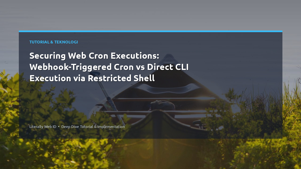 Securing Web Cron Executions: Webhook-Triggered Cron vs Direct CLI Execution via Restricted Shell