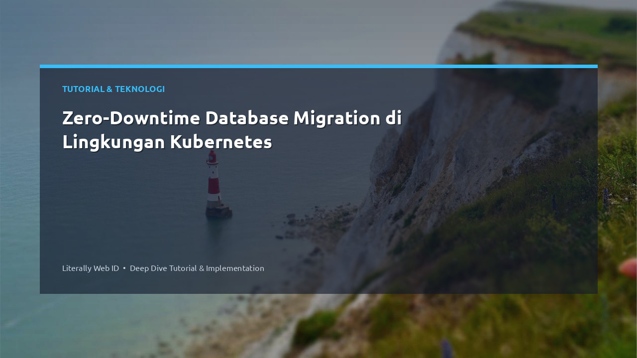 Zero-Downtime Database Migration di Lingkungan Kubernetes